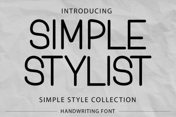 Simple Stylist: A Display Font That Works Hard for Your Handmade Business